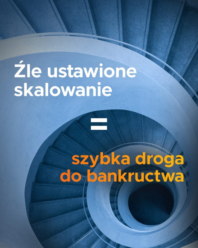 Błędy w skalowaniu biznesu