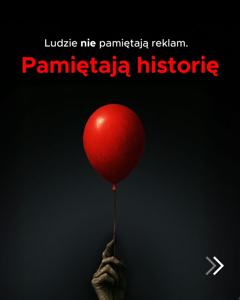 Storytelling w reklamie: dlaczego ludzie pamiętają historie, a nie oferty